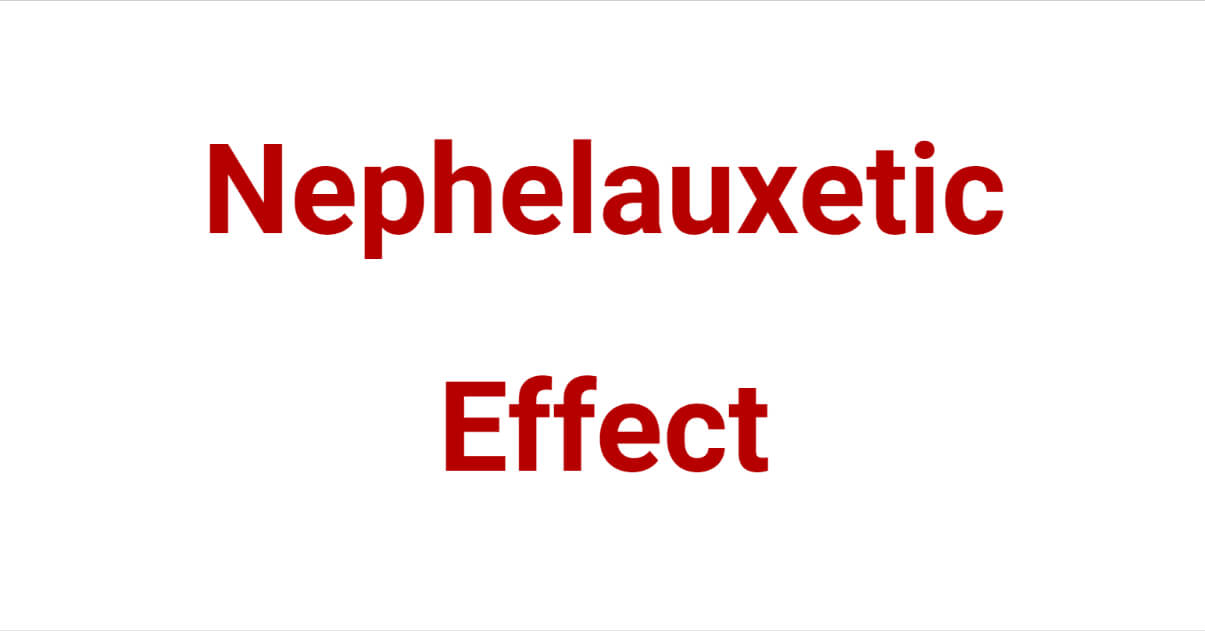 Nephelauxetic Effect