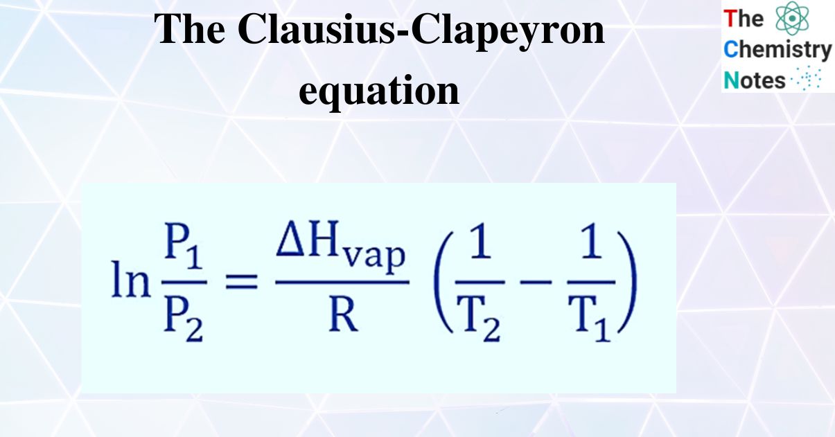 The Clausius-Clapeyron equation
