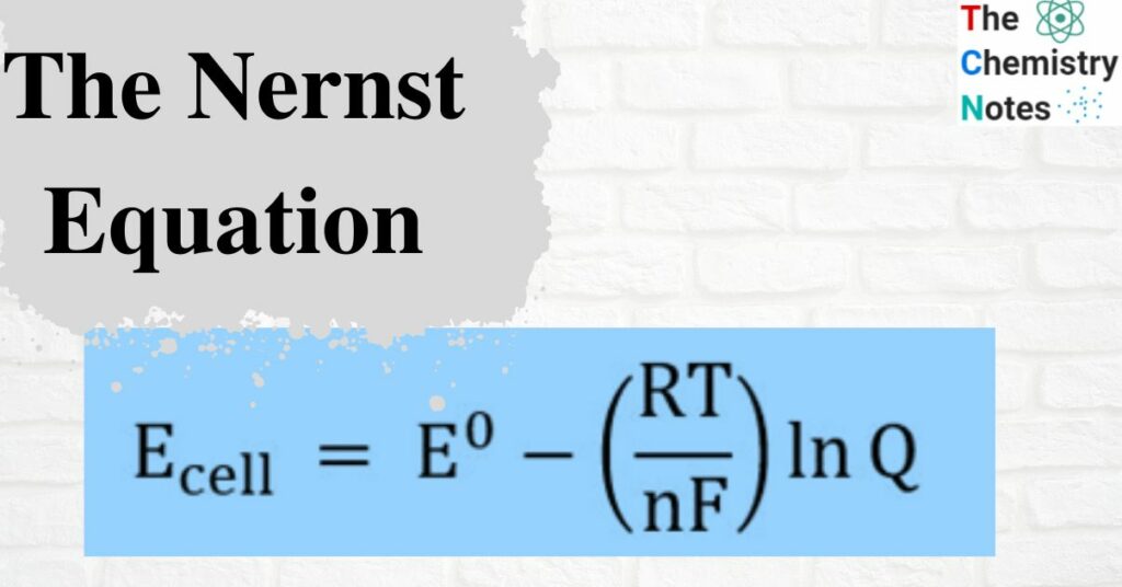 the-nernst-equation-derivation-application-and-limitations