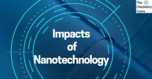 Impacts of Nanotechnology