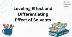 Leveling Effect and Differentiating Effect of Solvents